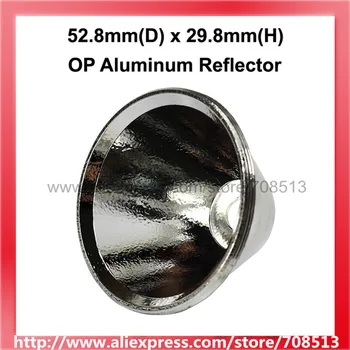 52,8 mm(D) x 29,8 mm(H) OP aluminiowy reflektor