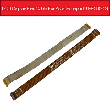 Oryginalny LCD wyświetlacz ekran Flex kabel do Asus Fonepad 8 FE380CG panel LCD FPC złącze Flex Taśma części zamienne