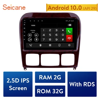 Seicane Android 10.0 2GB RAM IPS Car Radio Stereo 1998-2005 Mercedes Benz S Class W220 S280 S320 S350 S400 S430 S500 S600